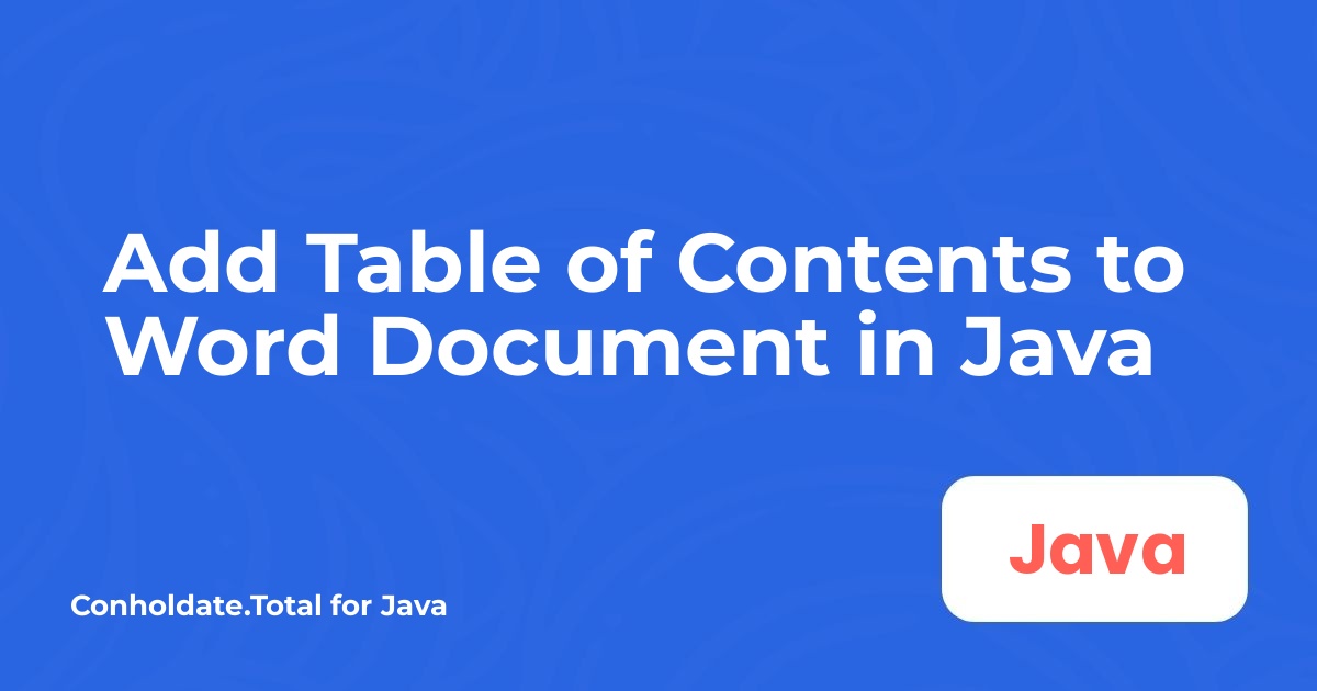 Agregar tabla de contenido al documento Word en Java