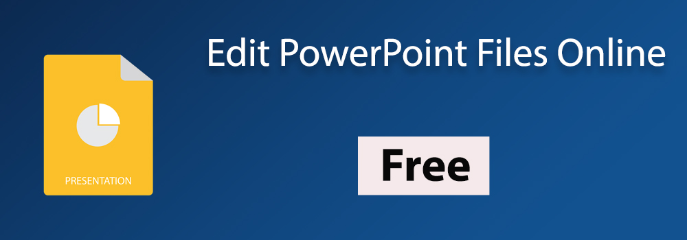 Free Online Edit Presentation PPTX