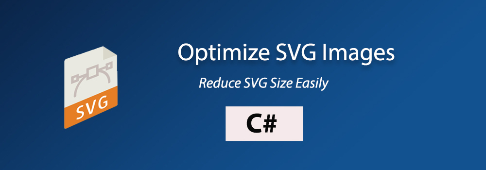 بهینه سازی SVG C#