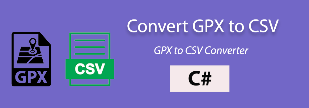 Conversion GPX en CSV en C#