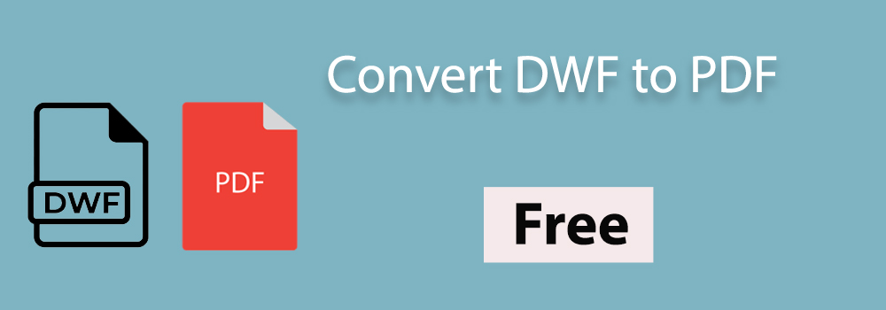 Online Convert DWF to PDF Free