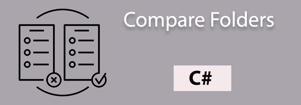 フォルダーを比較する C#