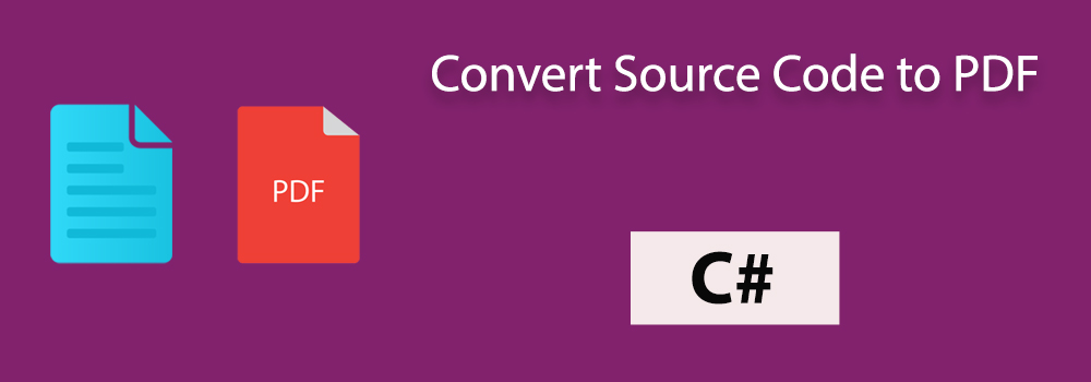 Convert Source Code to PDF C#