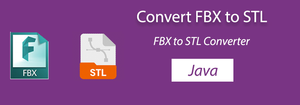 FBX เป็น STL Java