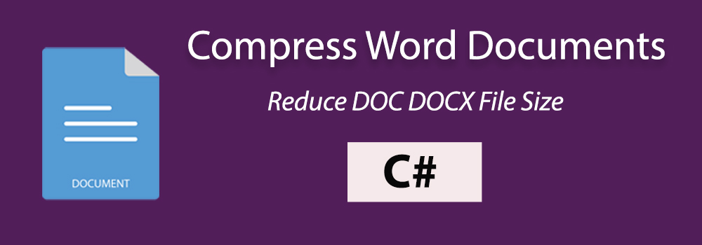 Compress DOCX C#