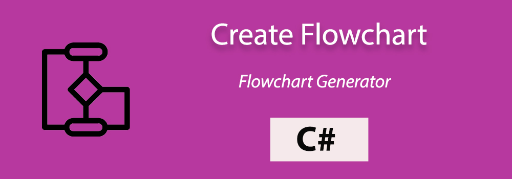 Create Flowchart C#