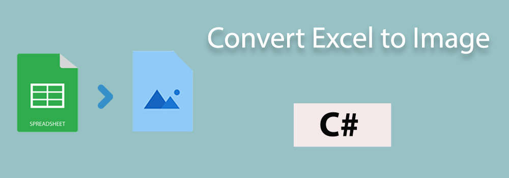 在 C# 中将 Excel 转换为图像